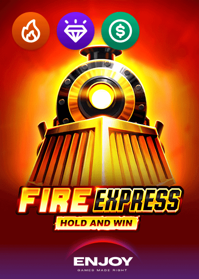 Fire Express: Hold & Win