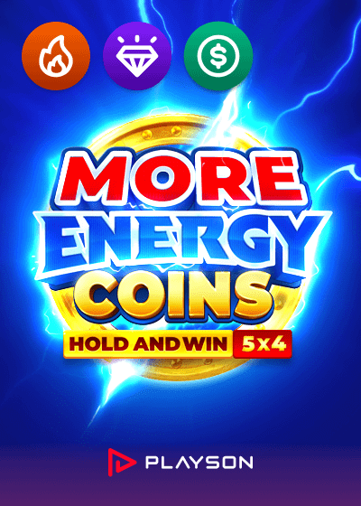 More Energy Coins Hold and Win