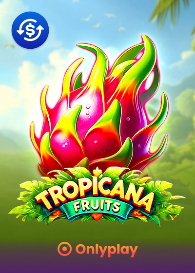 Tropicana Fruits